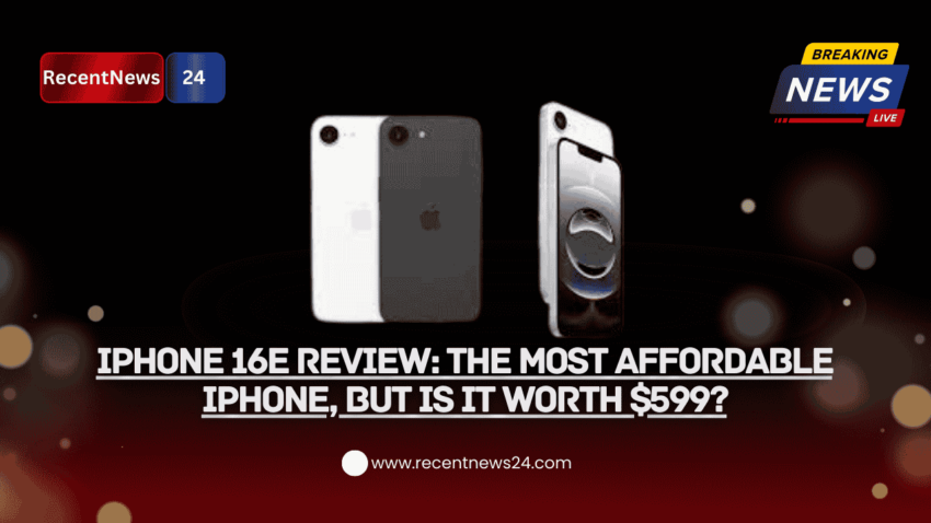 iPhone 16e Review: The Most Affordable iPhone, But Is It Worth $599?