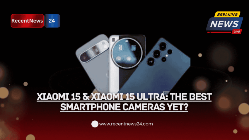 Xiaomi 15 & Xiaomi 15 Ultra: The Best Smartphone Cameras Yet?