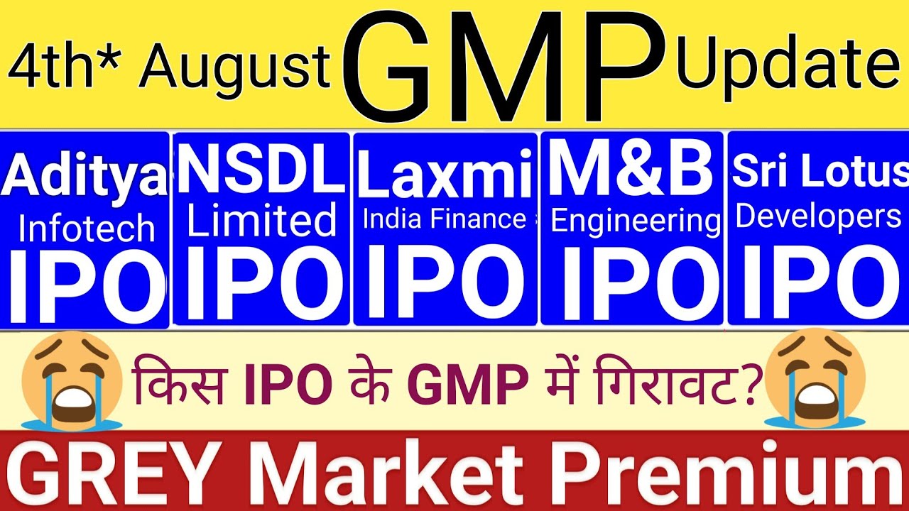 IPO GMP Today: Latest Grey Market Premiums for NSDL, Aditya Infotech, Sri Lotus, M&B Engineering, and More