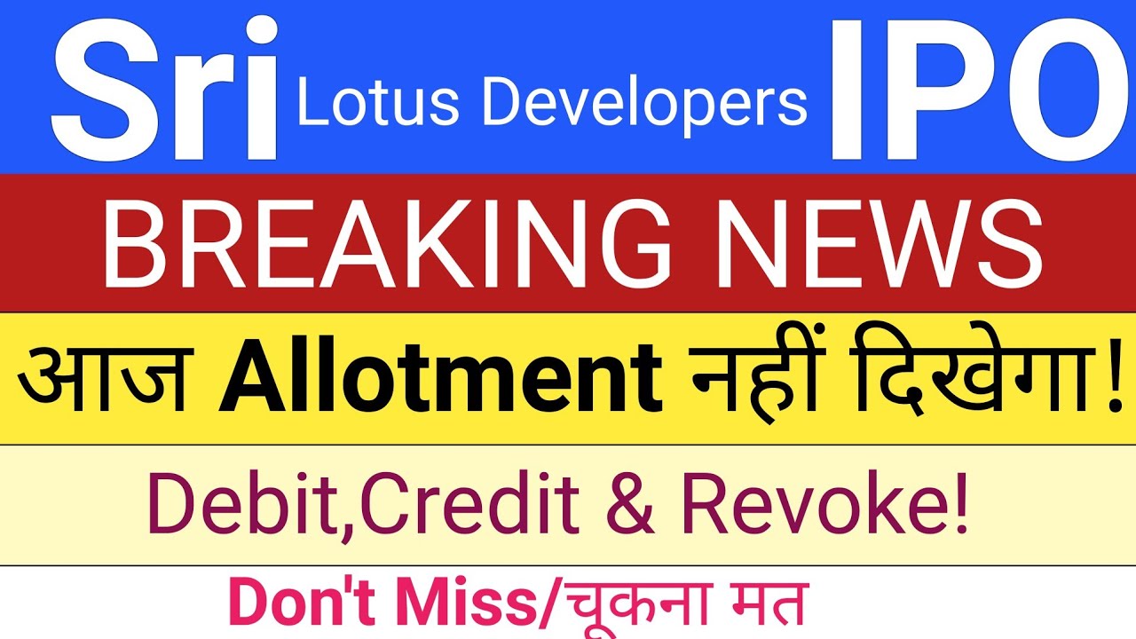 Sri Lotus Developers IPO: Allotment Status, GMP Today & Stock Market Insights